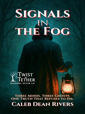 cover image of Signals in the Fog